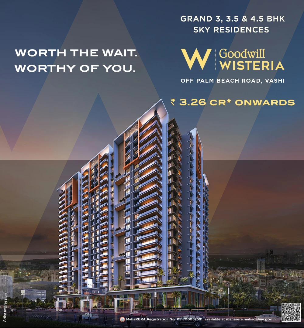 Residential Project Offering Spacious 3 & 4 BHK - Goodwill Wisteria Vashi